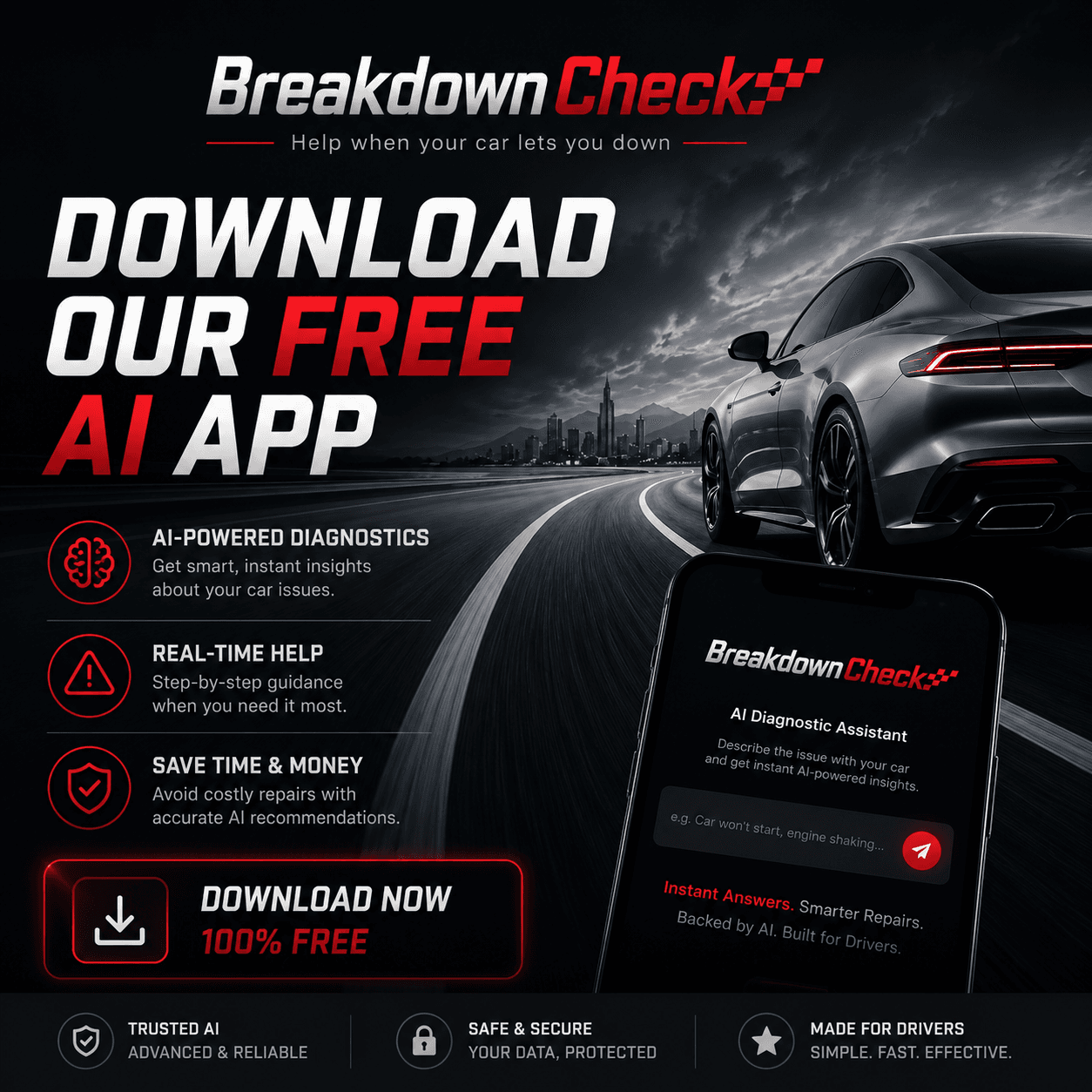 Download our free Breakdown Check AI app